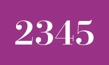 エンジェルナンバー「2345」が示すメッセージとは？あなたの未来を導く、天使のサイン!!?