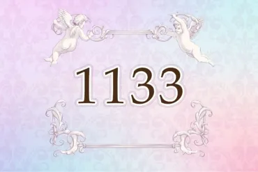 1133】エンジェルナンバーの意味～恋愛・仕事・金運～